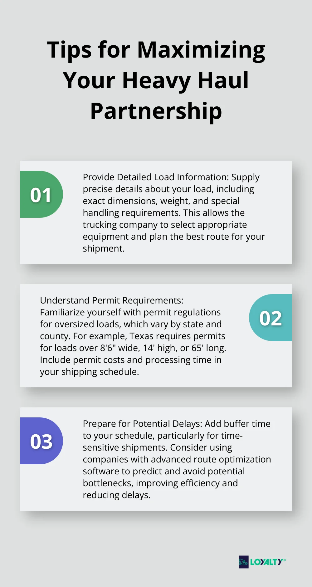 An ordered list chart showing three tips for maximizing your heavy haul partnership: provide detailed load information, understand permit requirements, and prepare for potential delays. - heavy haul trucking companies